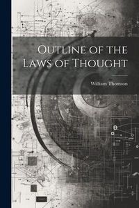 Produktbild: Outline of the Laws of Thought