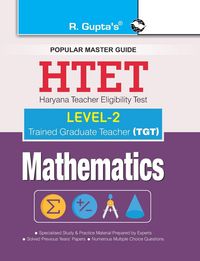 Produktbild: HTET (TGT) Trained Graduate Teacher (Level2) Mathematics (Class VI to VIII) Exam Guide