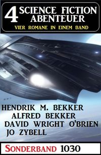 Produktbild: 4 Science Fiction Abenteuer Sonderband 1030