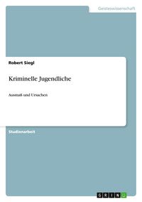 Produktbild: Kriminelle Jugendliche