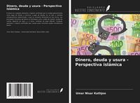 Produktbild: Dinero, deuda y usura - Perspectiva isl&aacute;mica