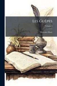 Produktbild: Les Gu&ecirc;pes; Volume 5