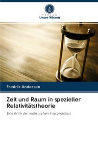 Produktbild: Zeit und Raum in spezieller Relativit&auml;tstheorie