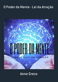 Produktbild: O Poder Da Mente - Lei Da Atra&ccedil;&atilde;o