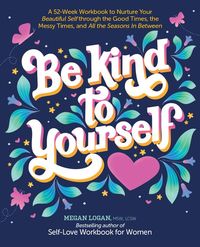 Produktbild: Be Kind to Yourself