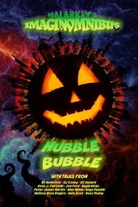 Produktbild: Hubble Bubble (Malarkey's ImaginOmnibus, #3)