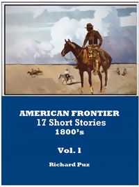 Produktbild: American Frontier Short Stories, 1800's Vol. l