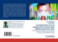 Produktbild: Chloroacetic Acid in Albino Rats: Effects and Correlation with Mda