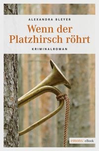 Produktbild: Wenn der Platzhirsch r&ouml;hrt