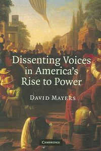 Produktbild: Dissenting Voices in America's Rise to Power