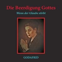 Produktbild: Die Beerdigung Gottes