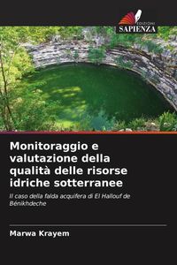 Produktbild: Monitoraggio e valutazione della qualit&agrave; delle risorse idriche sotterranee