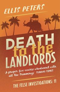 Bild vom Artikel Death to the Landlords vom Autor Ellis Peters