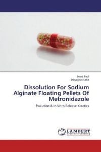Produktbild: Paul, S: Dissolution For Sodium Alginate Floating Pellets Of