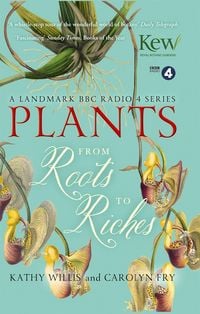 Produktbild: Plants: From Roots to Riches