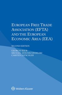 Produktbild: European Free Trade Association (EFTA) and the European Economic Area (EEA)