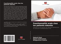 Produktbild: Fonctionnalit&eacute; orale chez les patients &eacute;dent&eacute;s