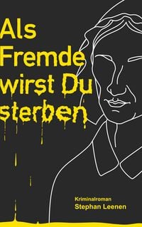 Produktbild: Als Fremde wirst Du sterben!