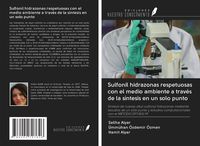 Produktbild: Sulfonil hidrazonas respetuosas con el medio ambiente a trav&eacute;s de la s&iacute;ntesis en un solo punto