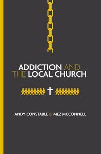 Produktbild: Addiction and the Local Church