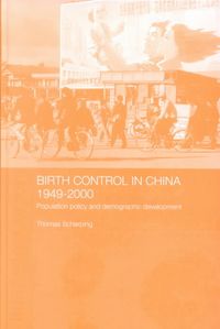 Produktbild: Scharping, T: Birth Control in China 1949-2000
