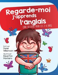 Produktbild: Regarde-moi j'apprends l'anglais (Look at me I'm Learning, #13)