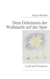 Produktbild: Dem Geheimnis der Weihnacht auf der Spur