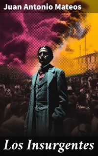 Produktbild: Los Insurgentes