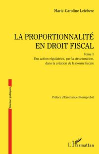 Produktbild: La proportionnalit&eacute; en droit fiscal