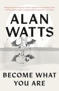 Produktbild: Watts, A: Become What You Are