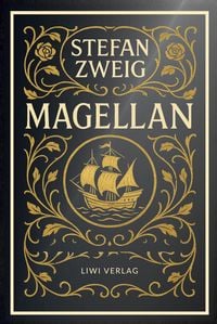 Produktbild: Stefan Zweig: Magellan. Neuausgabe