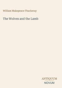 Produktbild: The Wolves and the Lamb