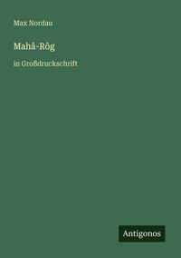 Produktbild: Mah&acirc;-R&ocirc;g
