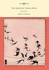 Produktbild: The Armfields' Animal Book - With 8 Illustrations in Colour by Maxwell Armfield