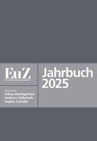 Produktbild: EuZ - Zeitschrift f&uuml;r Europarecht - Jahrbuch 2025