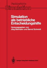Bild vom Artikel Simulation als betriebliche Entscheidungshilfe vom Autor Jörg Biethahn