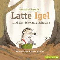 Produktbild: Latte Igel 3: Latte Igel und der Schwarze Schatten
