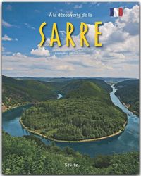 Produktbild: &Agrave; la d&eacute;couverte de la Sarre - Reise durch das Saarland