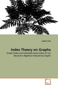 Produktbild: CHO, I: Index Theory on Graphs