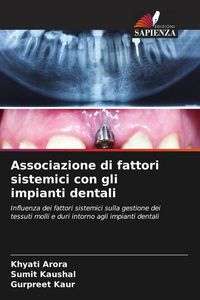 Produktbild: Associazione di fattori sistemici con gli impianti dentali