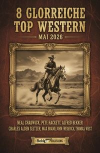 Produktbild: 8 Glorreiche Top Western Mai 2026
