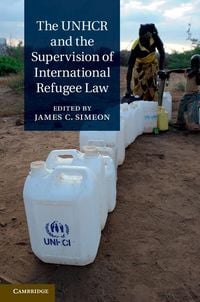 Produktbild: UNHCR and the Supervision of International Refugee Law