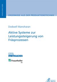 Produktbild: Aktive Systeme zur Leistungssteigerung von Fr&auml;sprozessen