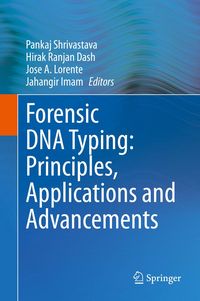 Produktbild: Forensic DNA Typing: Principles, Applications and Advancements