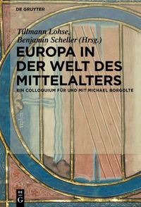 Produktbild: Europa in der Welt des Mittelalters