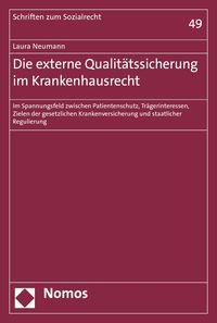Produktbild: Die externe Qualit&auml;tssicherung im Krankenhausrecht