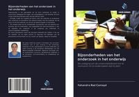 Produktbild: Bijzonderheden van het onderzoek in het onderwijs