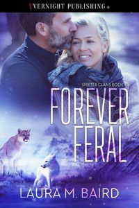 Produktbild: Forever Feral (Shifter Clans, #4)