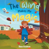 Produktbild: The Wind Makes Me Magic