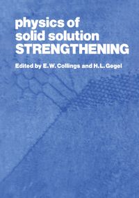Produktbild: Physics of Solid Solution Strengthening